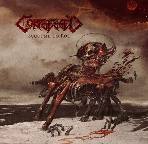 Corpsessed: Succumb To Rot