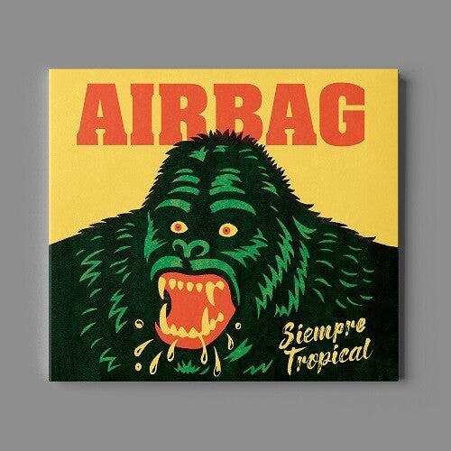 Airbag: Siempre Tropical