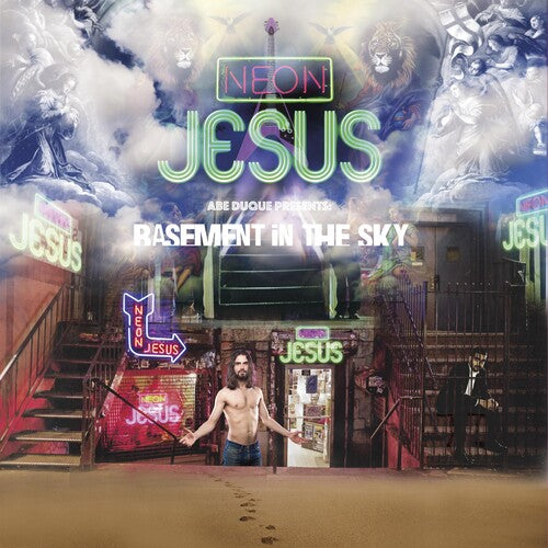 Neon Jesus: Basement In The Sky