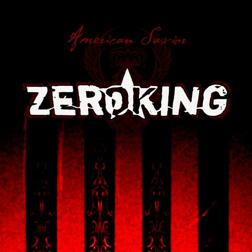 Zeroking: AMERICAN SAVIOR