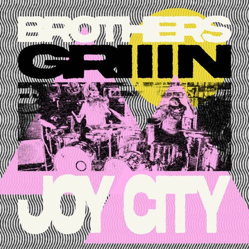 Brothers Griiin: Joy City