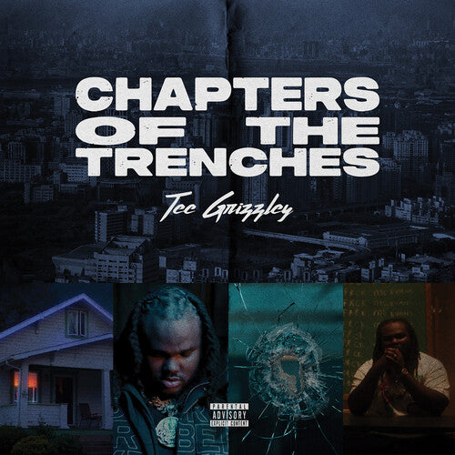 Tee Grizzley: Chapters Of The Trenches