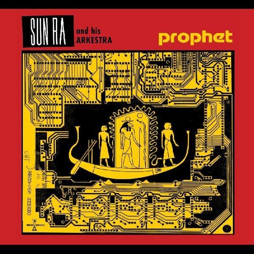 Sun Ra: Prophet