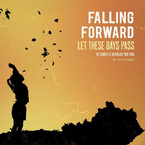 Falling Forward: Let These Days Pass: The Complete Anthology 1991-1995 - Blue