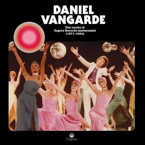 Vangarde, Daniel: The Vaults Of Zagora Records Mastermind (1971-1984)