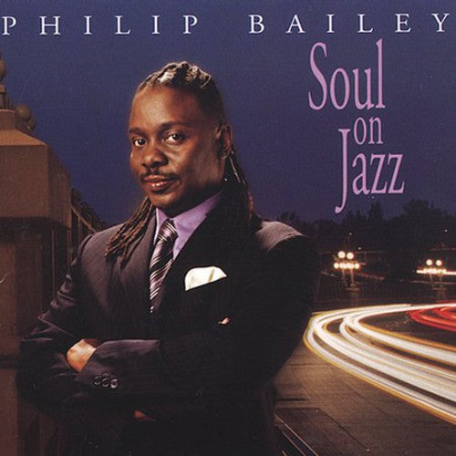 Bailey, Philip: Soul On Jazz [DL] - SUPER-AUDIO CD