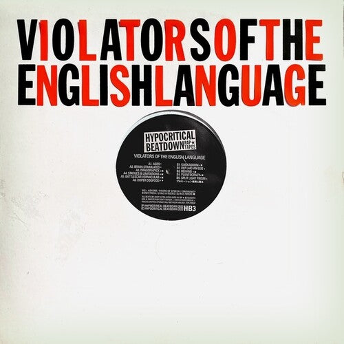 Violators of the English Language: Violators Of The English Language