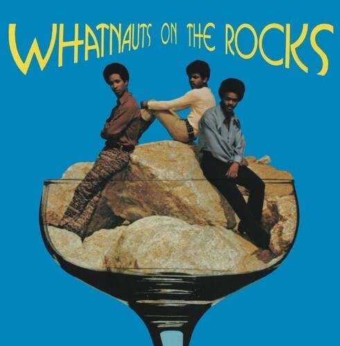 Whatnauts: Whatnauts On The Rocks