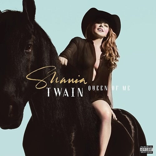 Twain, Shania: Queen of Me