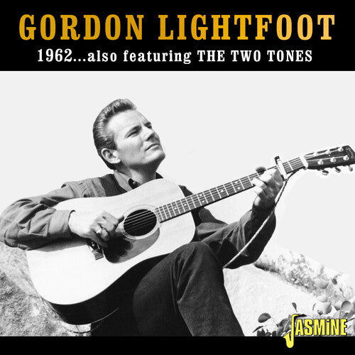 Lightfoot, Gordon: 1962: Featuring The Two Tones