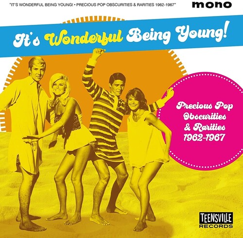 Its Wonderful Being Young: Precious Pop: Its Wonderful Being Young: Precious Pop Obscurities & Rarities 1962-1967 / Various