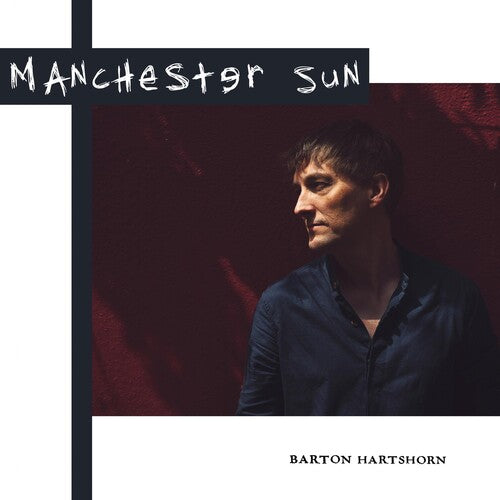 Hartshorn, Barton: Manchester Sun