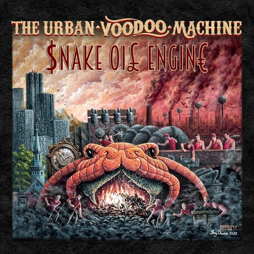 Urban Voodoo Machine: Snake Oil Engine