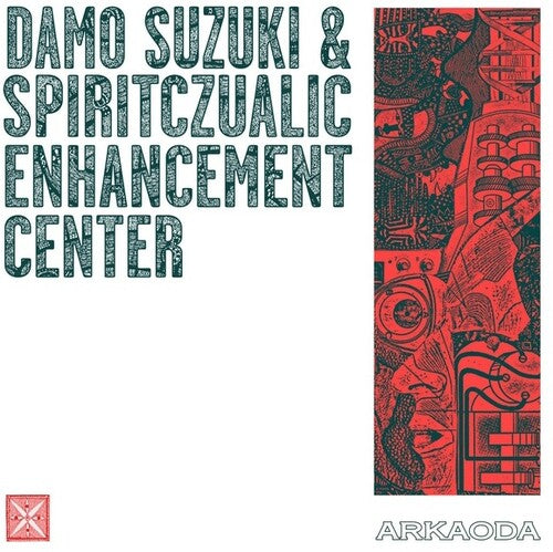 Suzuki, Damo / Spiritczualic Enhancement Center: Arkaoda