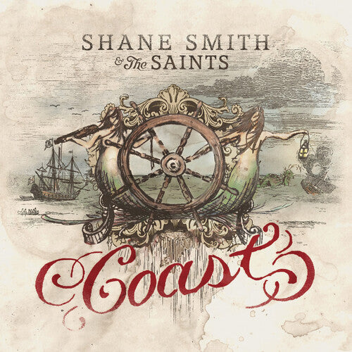 Shane Smith & the Saints: Coast