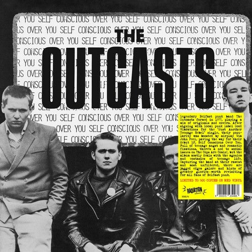 Outcasts: Self Conscious Over You