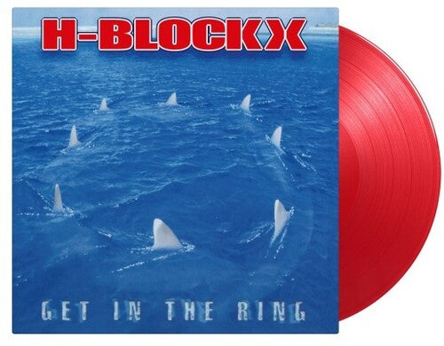 H-Blockx: Get In The Ring - Limited Gatefold 180-Gram Red Colored Vinyl