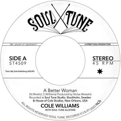 Williams, Cole / Soul Tune Allstars: A Better Woman b/w Organize