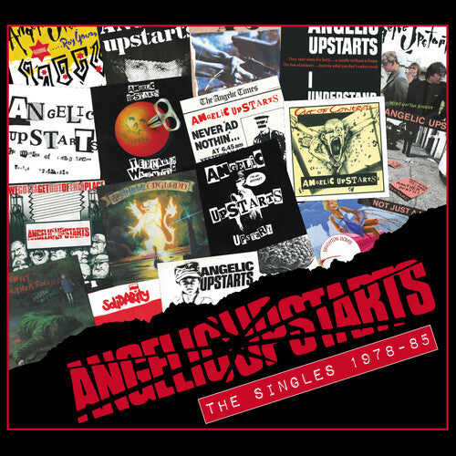 Angelic Upstarts: Singles 1978-1985