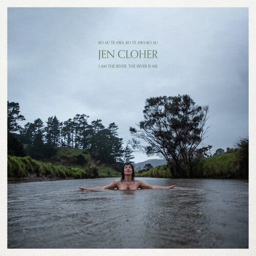 Cloher, Jen: I Am The River, The River Is Me - White Marble