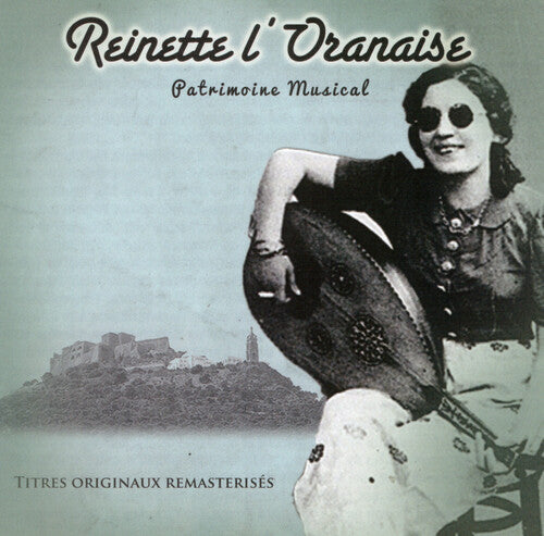 L'Oranaise, Reinette: Patrimoine Musical