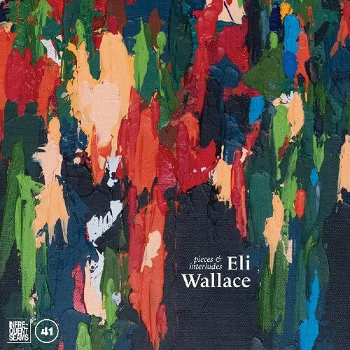 Wallace, Eli: Pieces & Interludes