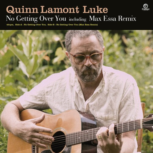 Quinn Lamont Luke: No Getting Over You