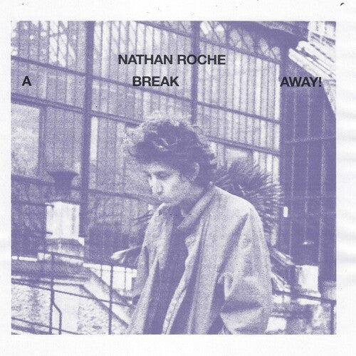 Roche, Nathan: A Break Away