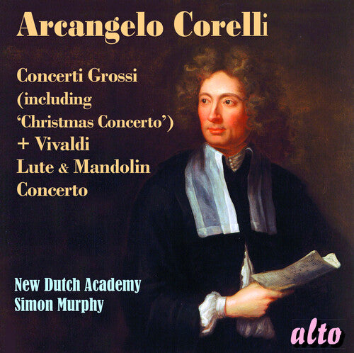 New Dutch Academy: Corelli concerti grossi & Vivaldi & mandolin concerto