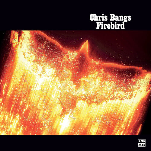 Bangs, Chris: Firebird