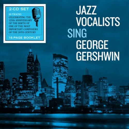 Jazz Vocalists Sing George Gershwin / Various: Jazz Vocalists Sing George Gershwin / Various