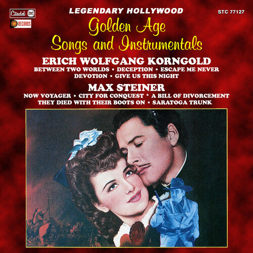 Korngold, Erich Wolfgang / Steiner, Max: Golden Age Songs And Instrumentals (Original Soundtrack)