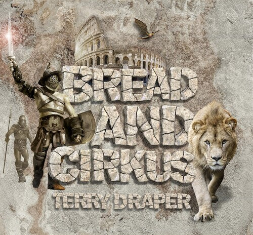 Draper, Terry: Bread & Cirkus