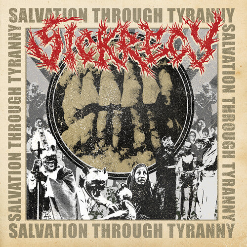 Sickrecy: Salvation Through Tyranny