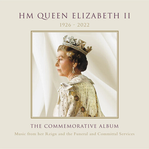 Hm Queen Elizabeth II: Commemorative Album / Var: HM Queen Elizabeth II: The Commemorative Album / Various