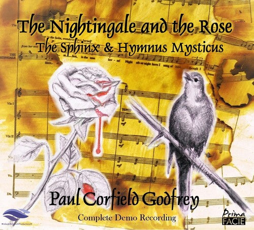 Godfrey, Paul Corfield / Volante Opera: Paul Corfield Godfrey: The Nightingale & The Rose / The Sphinx / Hymnus Mysticus
