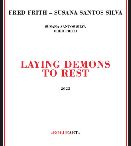 Frith, Fred / Silva, Susana Santos: Laying Demons To Rest