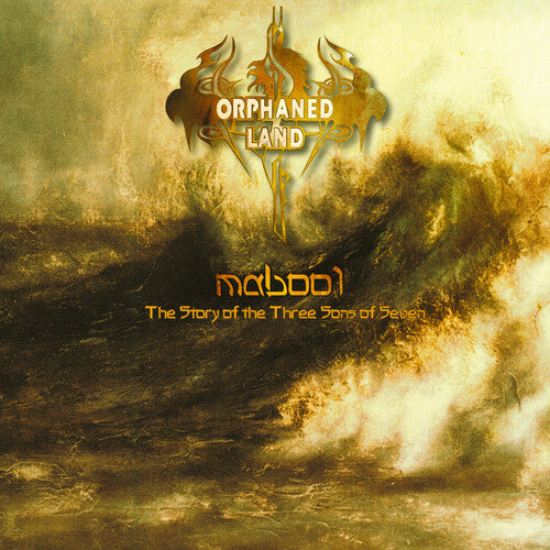 Orphaned Land: Mabool: The Story Of The Three Sons Of Seven