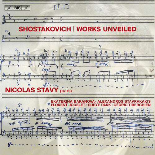 Shostakovich / Bakanova / Stavrakakis: Works Unveiled - SUPER-AUDIO CD