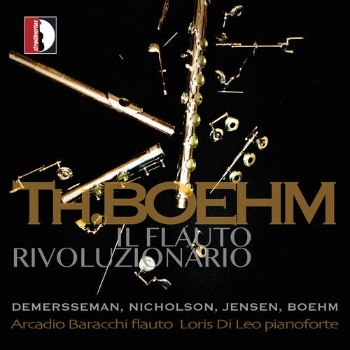 Boehm / Auguste / Baracchi: Il Flauto Rivoluzionario