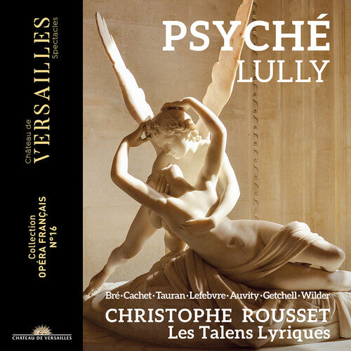 Lully / Rousset: Psyche