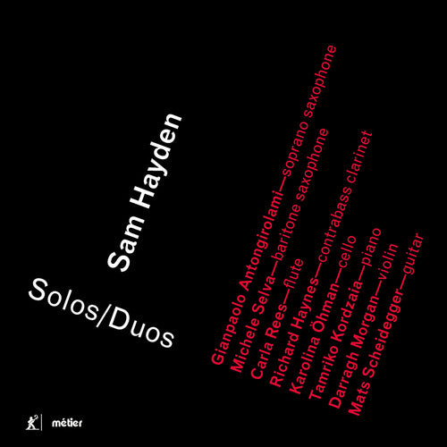 Hayden / Antongirolami / Selva: Solos/Duos