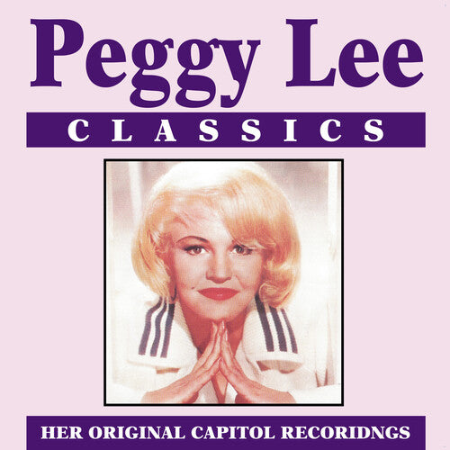 Lee, Peggy: Classics