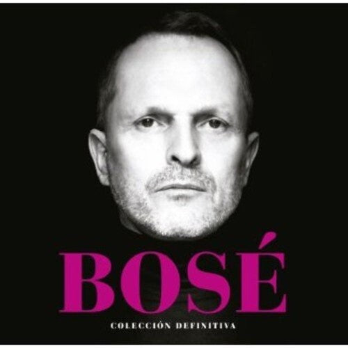 Bose, Miguel: Coleccion Definitiva