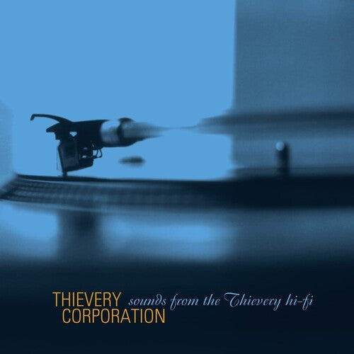 Thievery Corporation: Sounds From The Thievery Hi Fi (Remastered 2022) - COMPACT DISCS