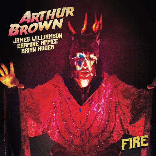 Brown, Arthur: Fire