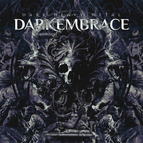 Dark Embrace: Dark Heavy Metal