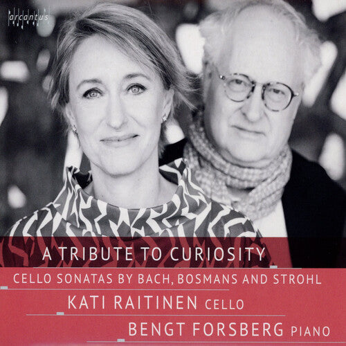 Bach / Raitinen / Forsberg: A tribute to curiosity