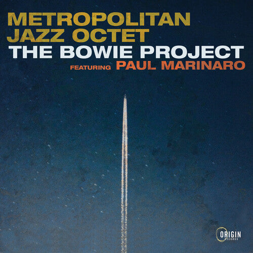 Metropolitan Jazz Octet, Featuring Paul Marinaro: Bowie Project