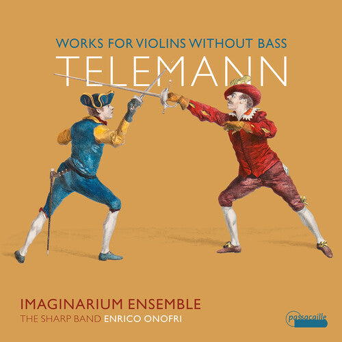 Teleman / Onofri / Imaginarium Ensemble: Works for Violins without BaSS